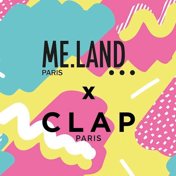 ME.LAND x CLAP : CLAP ME IF YOU CAN ! - ME.LAND